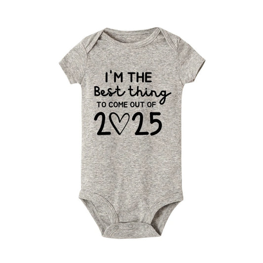 I'm The Best Thing To Come Out of 2025 Newborn Romper - BabyHaven